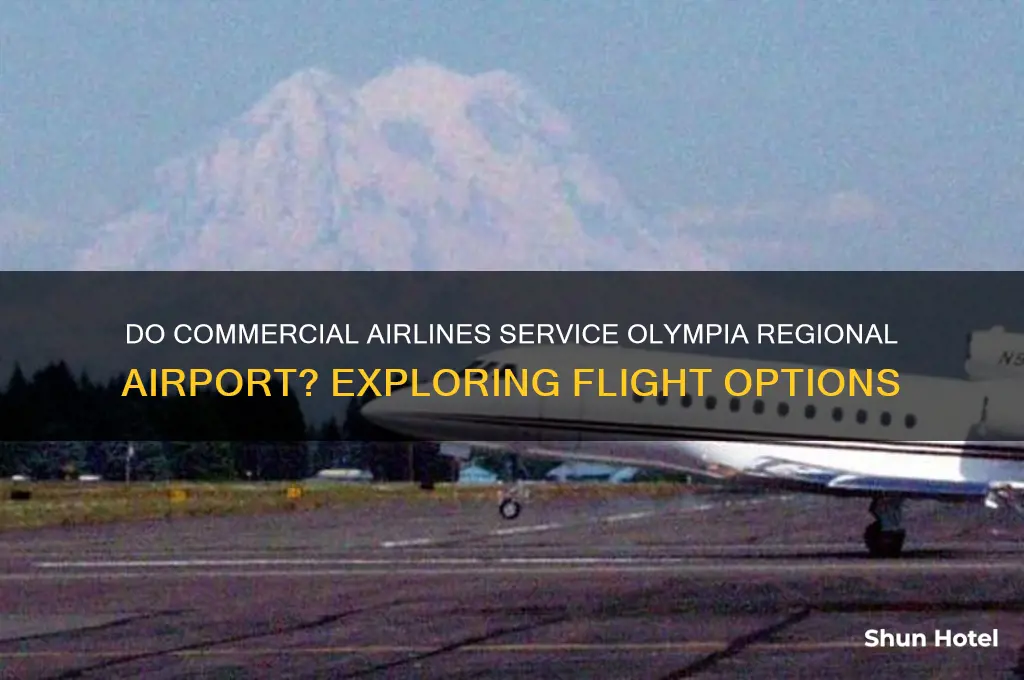 do commercial airlines fly into olympia regional airport