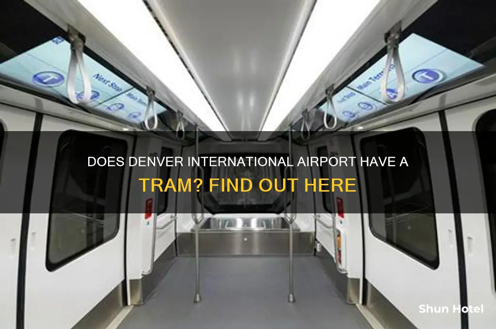 do denver international airport have a tram