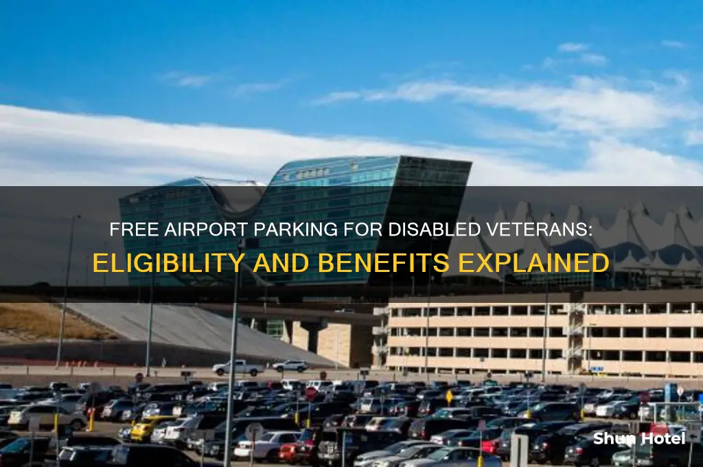 do disabled veterans get free airport parking