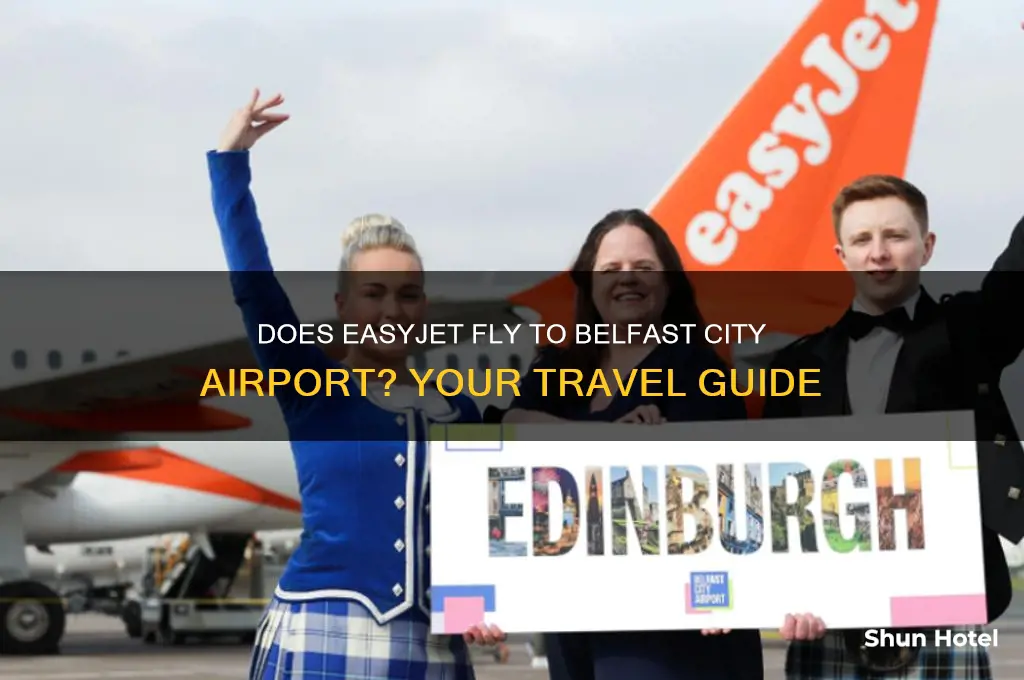 do easyjet fly to belfast city airport