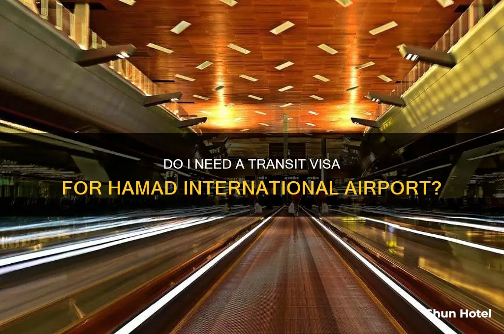 do i need a transit visa for hamad international airport