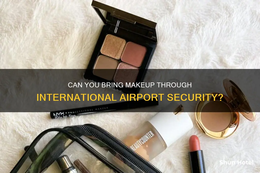 do international airports allow makeup