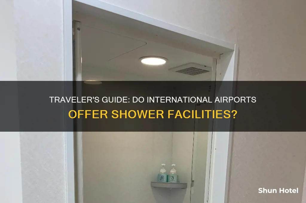do international airports have showers