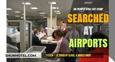 Are Strip Searches Still Common at Airports Today?