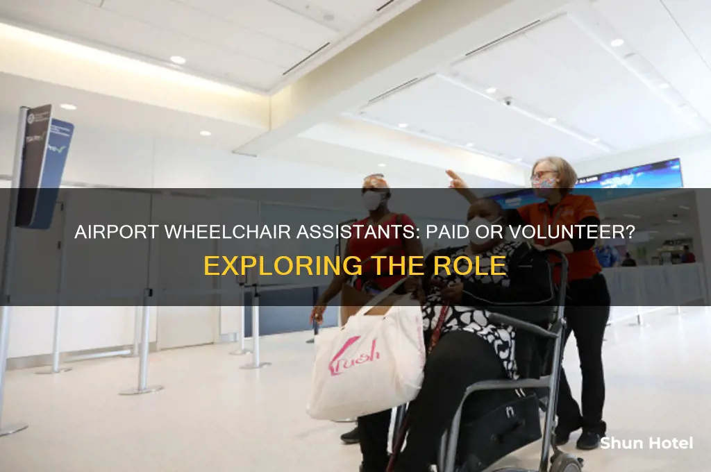 do people who push wheelchairs in airports get paid