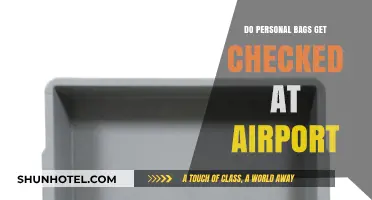 Airport Security: Do Personal Bags Undergo Screening at Checkpoints?