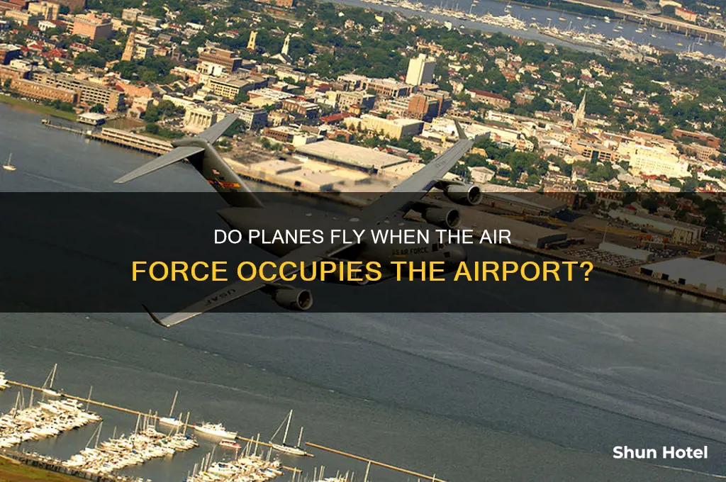 do planes fly when air force is in airport
