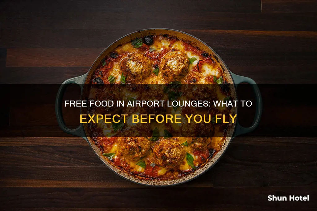 do we get free food in airport lounge