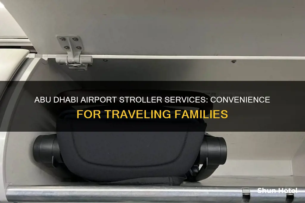 do we get stroller for kid in abu dhabi airport