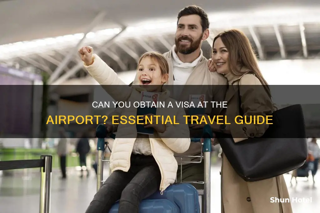 do you get a visa at the airport