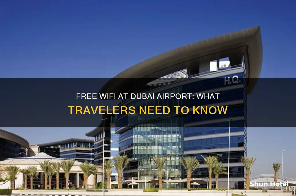 do you get free wifi at dubai airport