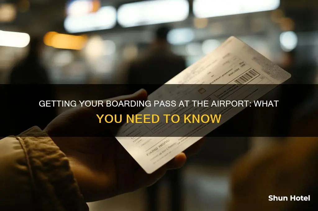 do you get your boarding pass at the airport