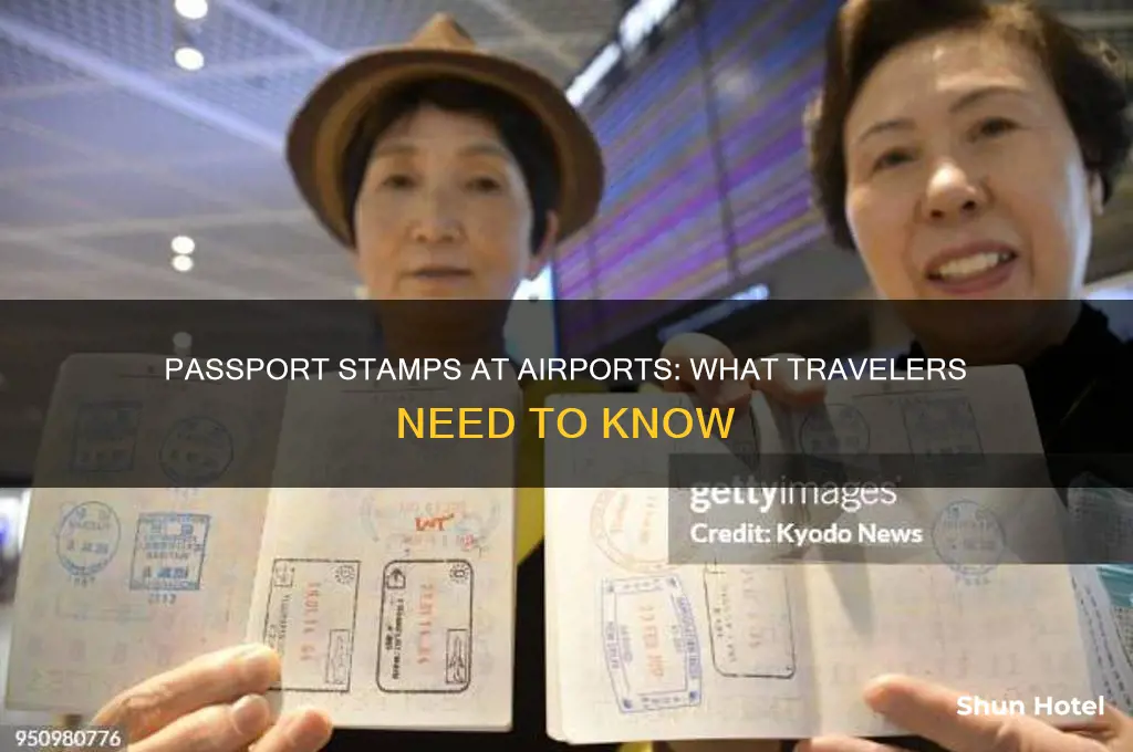 do you get your passport stamped at the airport