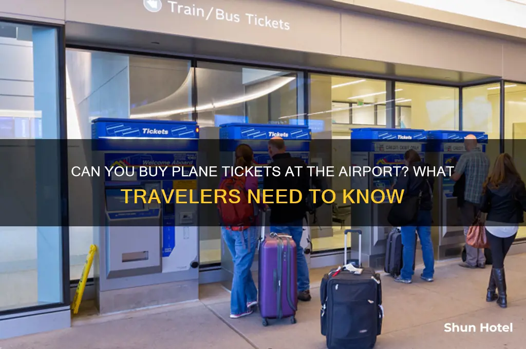 do you get your plane tickets at the airport