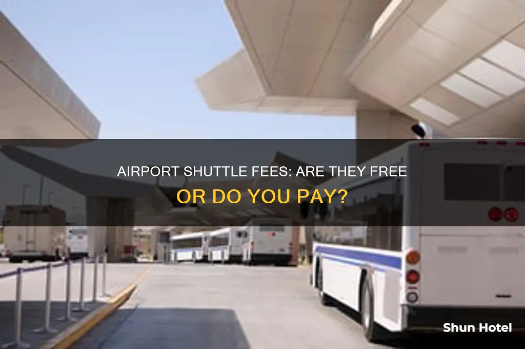 do you have to pay to get on airport shuttles