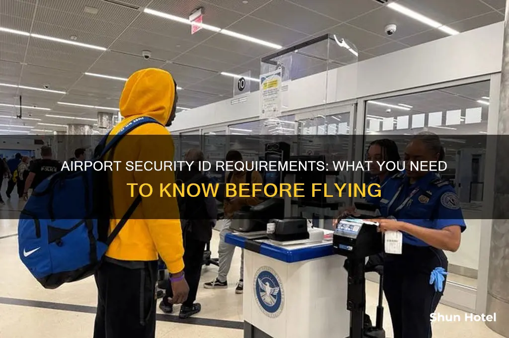 do you need an id to get past airport security