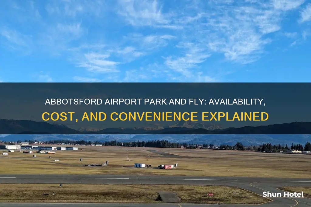 does abbotsford airport have park and fly