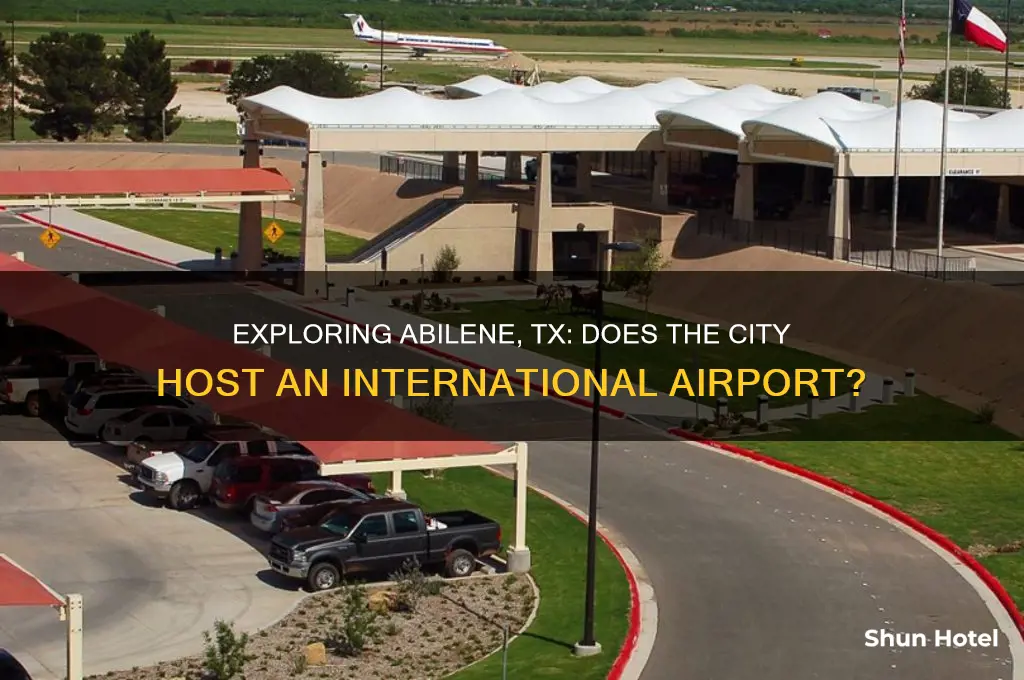 does abilene tx have an international airport