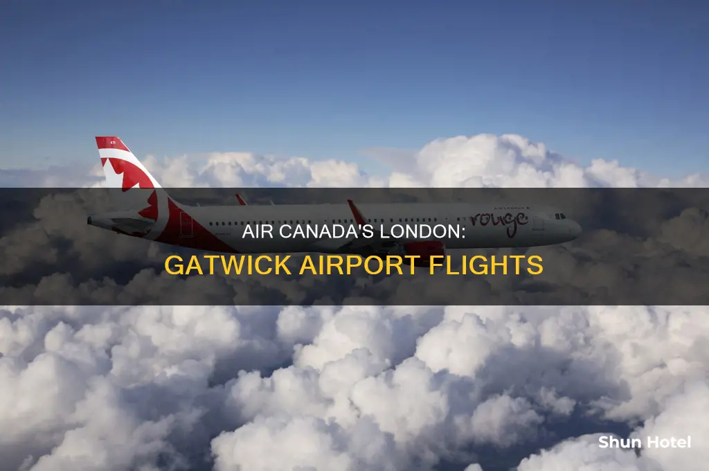 does air canada fly to gatwick airport