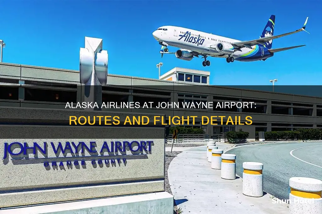 does alaska airlines fly into john wayne airport