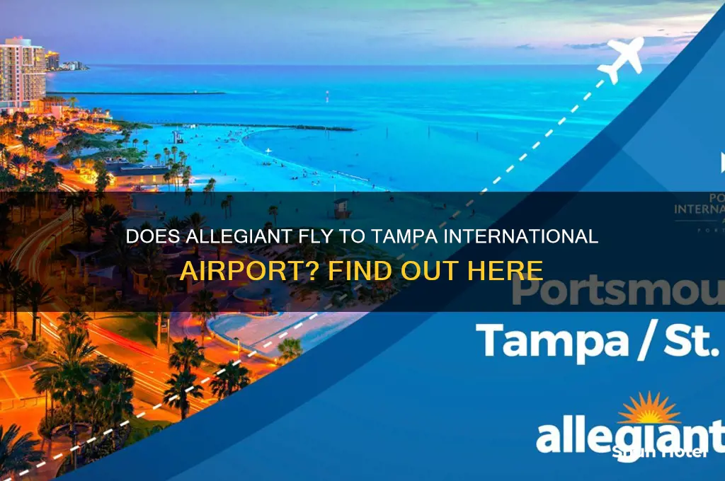 does allegiant fly to tampa international airport