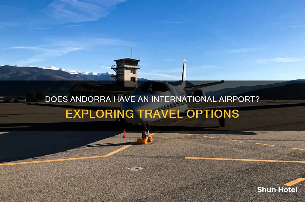 does andorra have an international airport