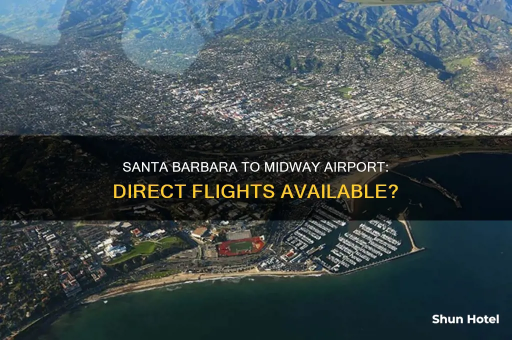 does any airline fly santa barbara to midway airport