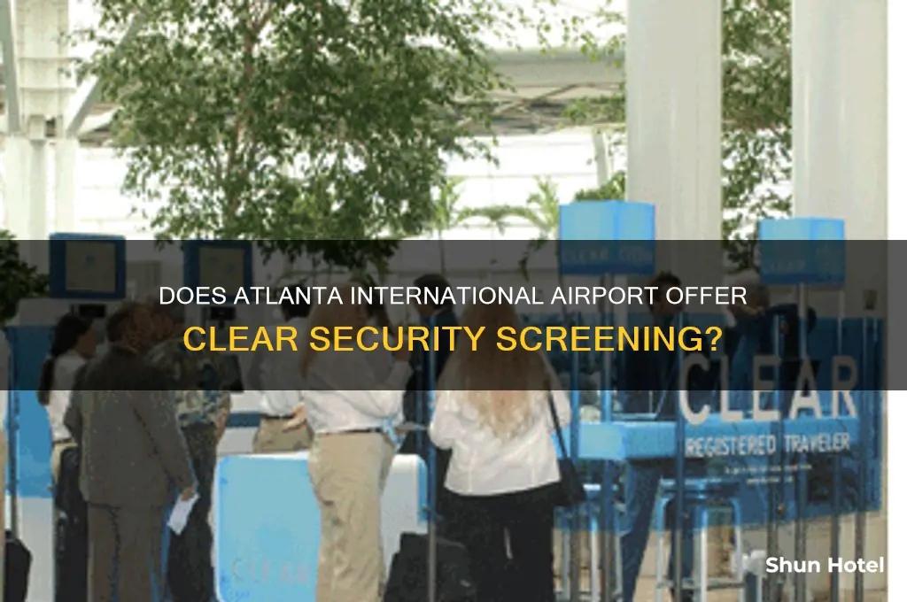 does atlanta international airport have clear