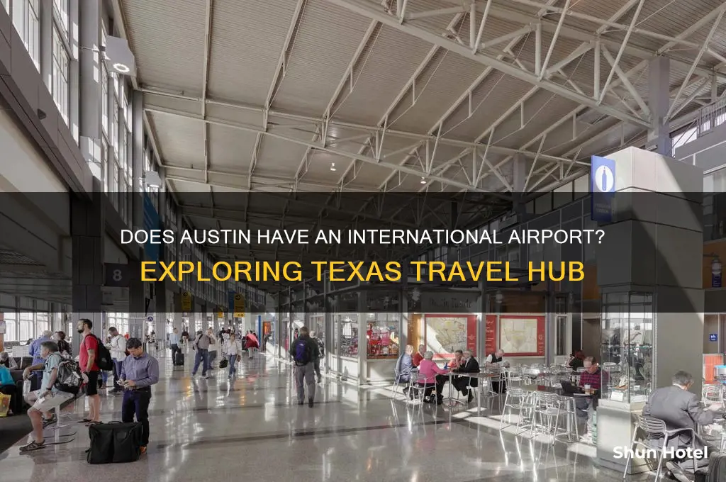 does austin have an international airport