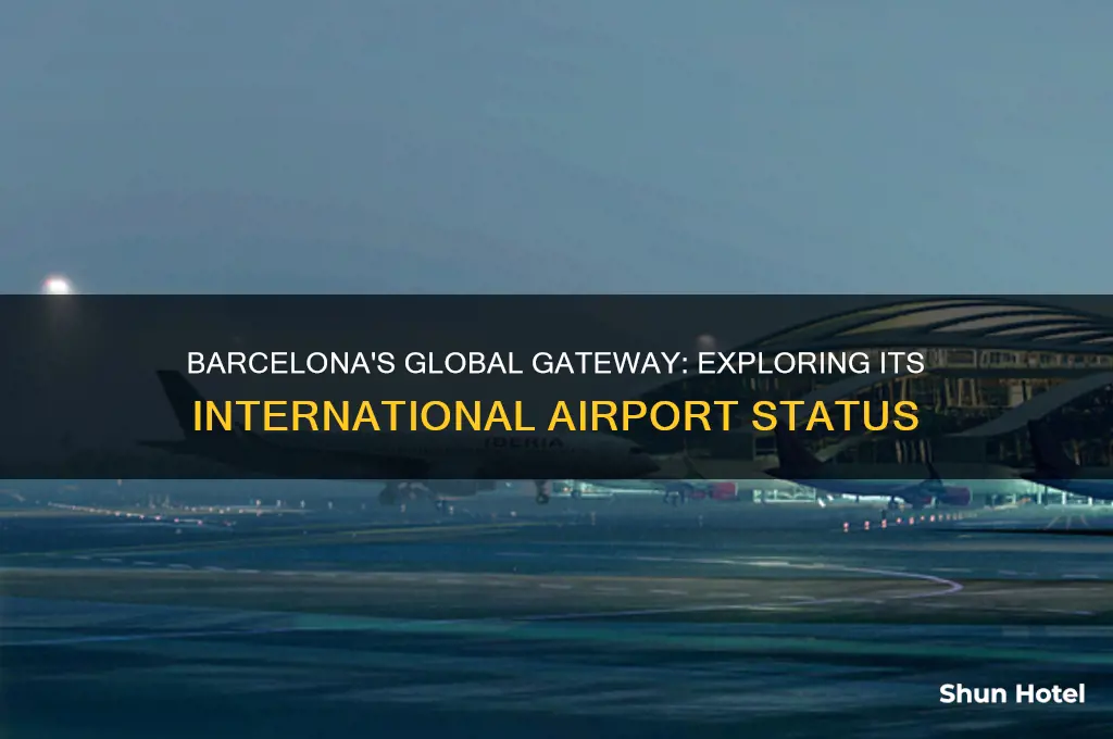does barcelona have an international airport