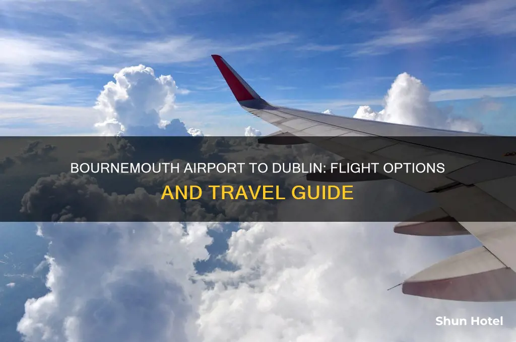 does bournemouth airport fly to dublin