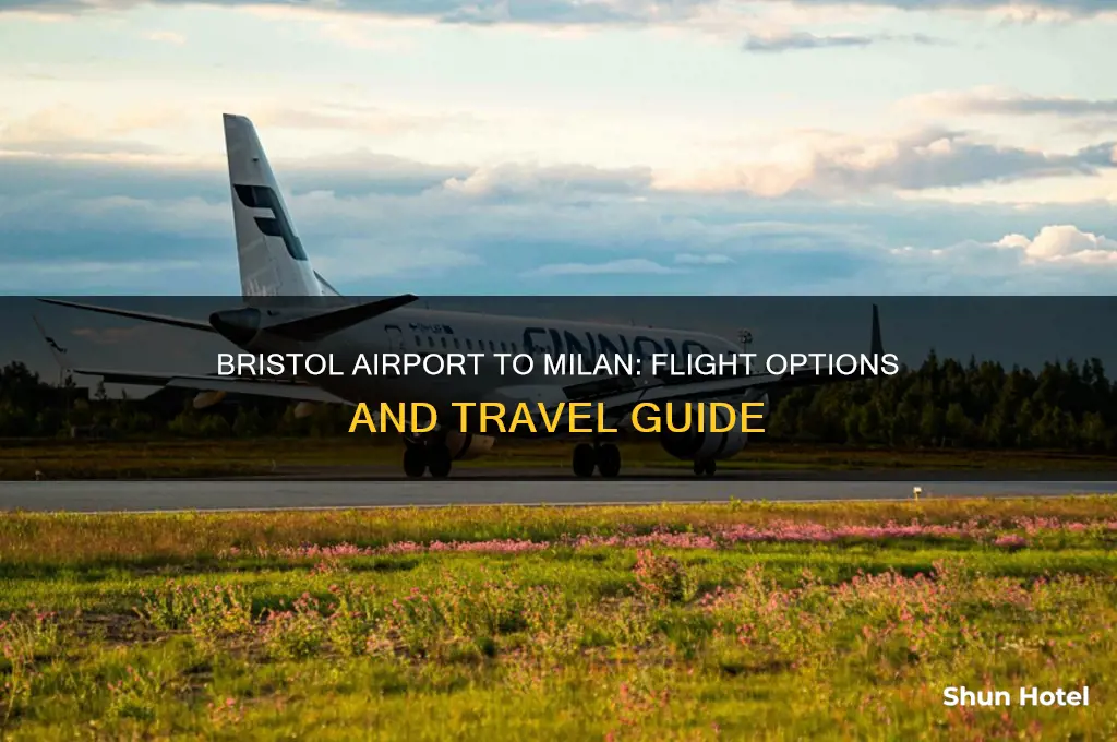 does bristol airport fly to milan