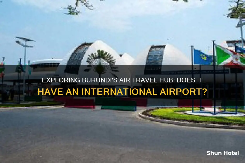 does burundi have an international airport