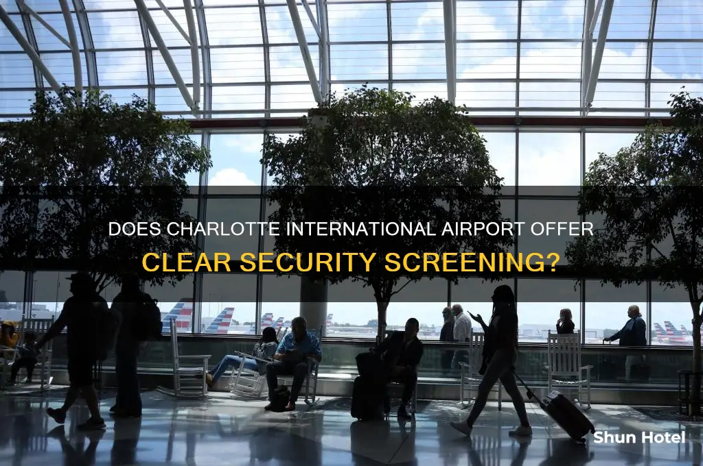 does charlotte international airport have clear