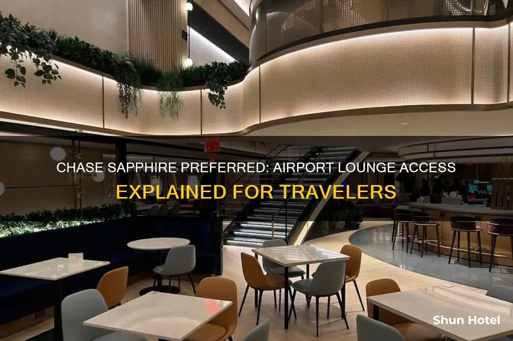 does chase sapphire preferred get you into airport lounges