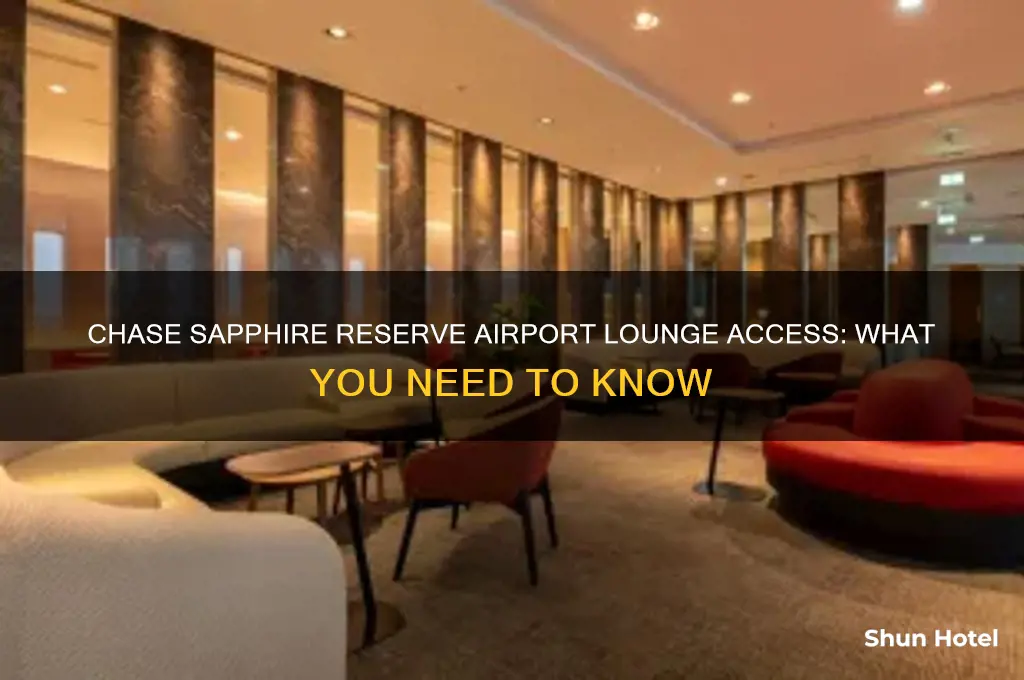 does chase sapphire reserve get you into airport lounges