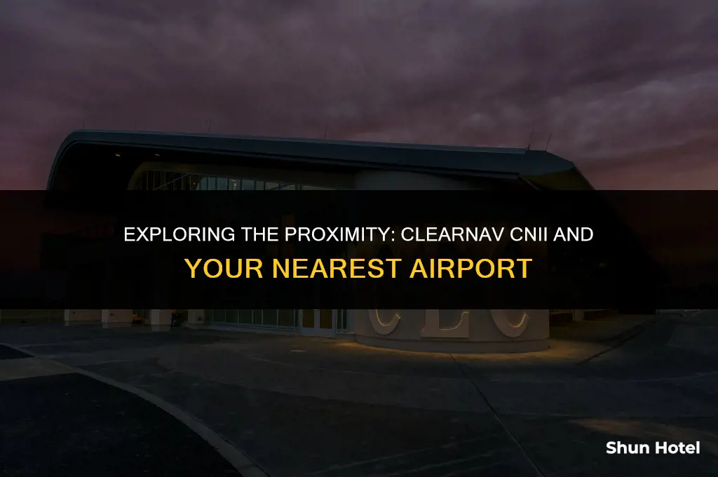 does clear nav cnii show closest airport