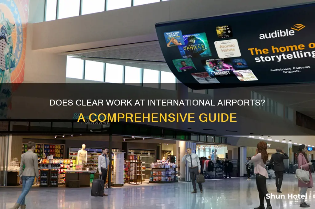 does clear work at international airports
