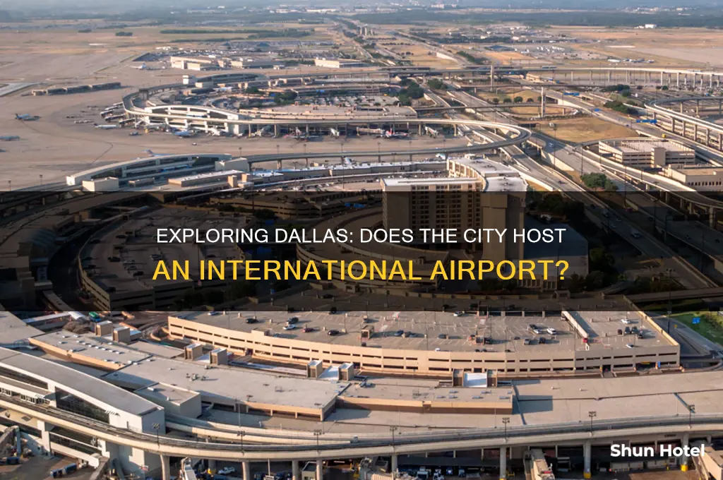 does dallas have an international airport