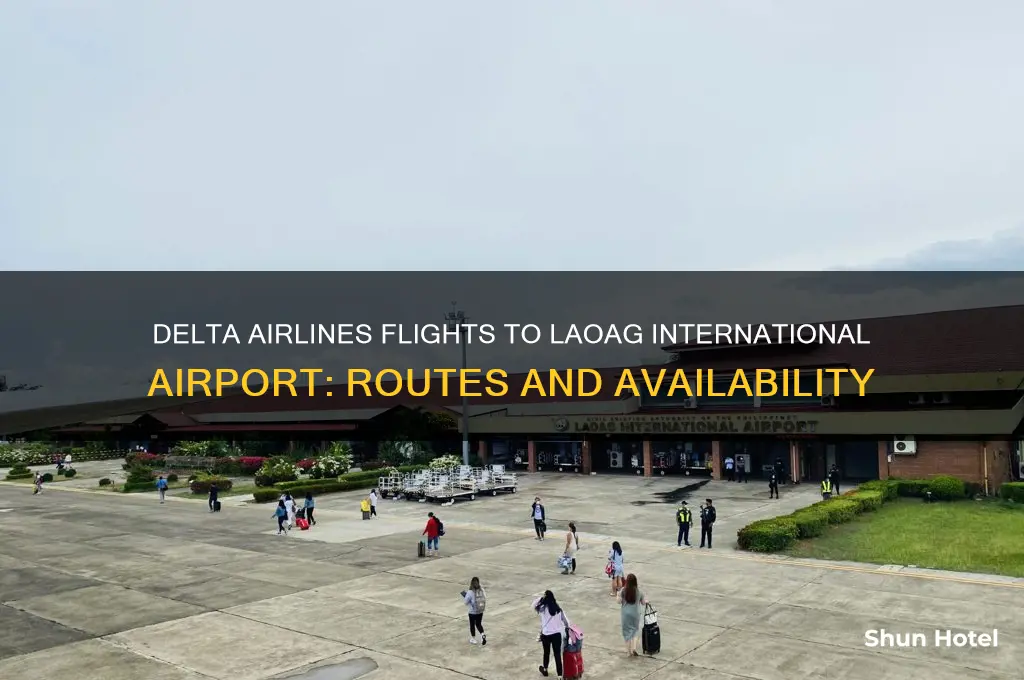 does delta airlines fly to laoag international airport