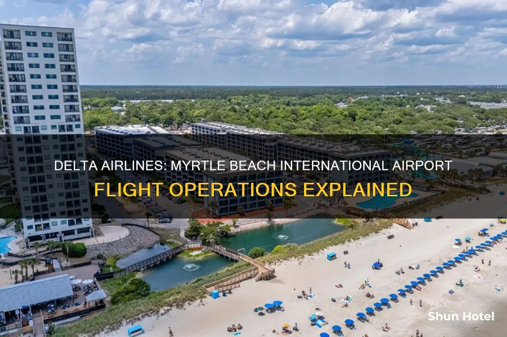 does delta fly out of myrtle beach international airport