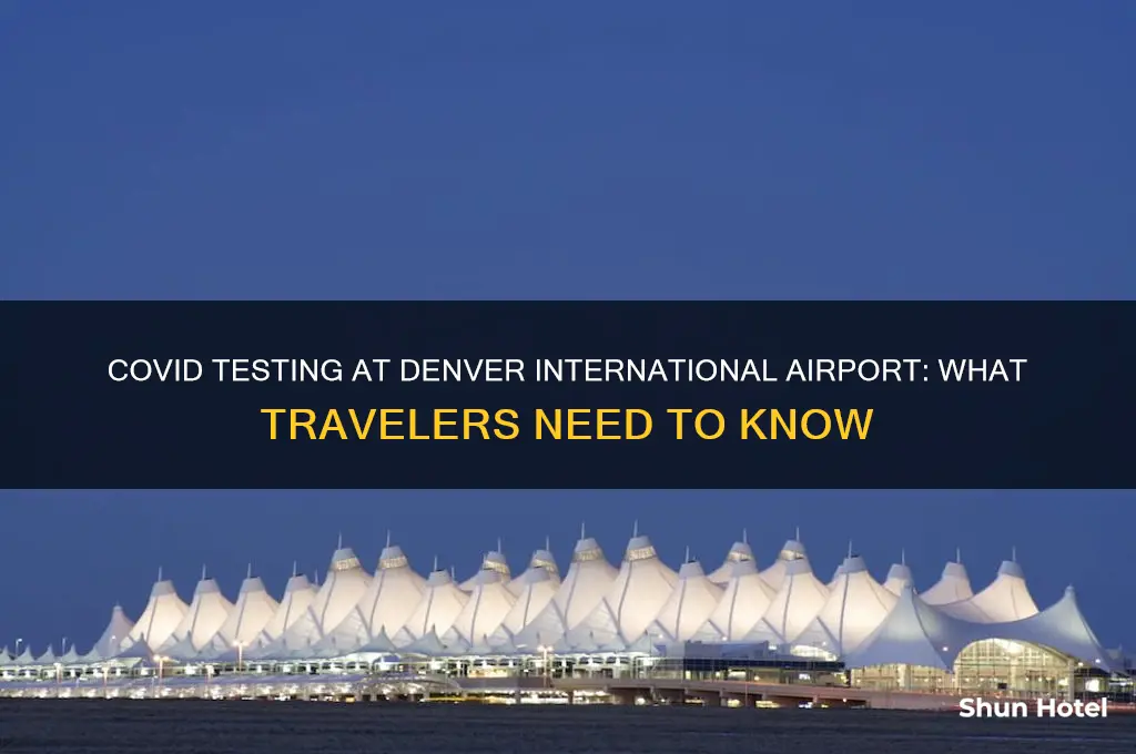 does denver international airport have covid testing