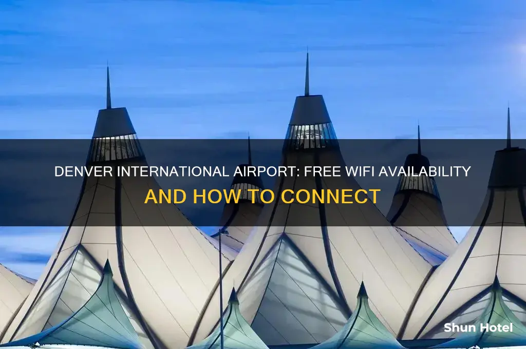 does denver international airport have free wifi