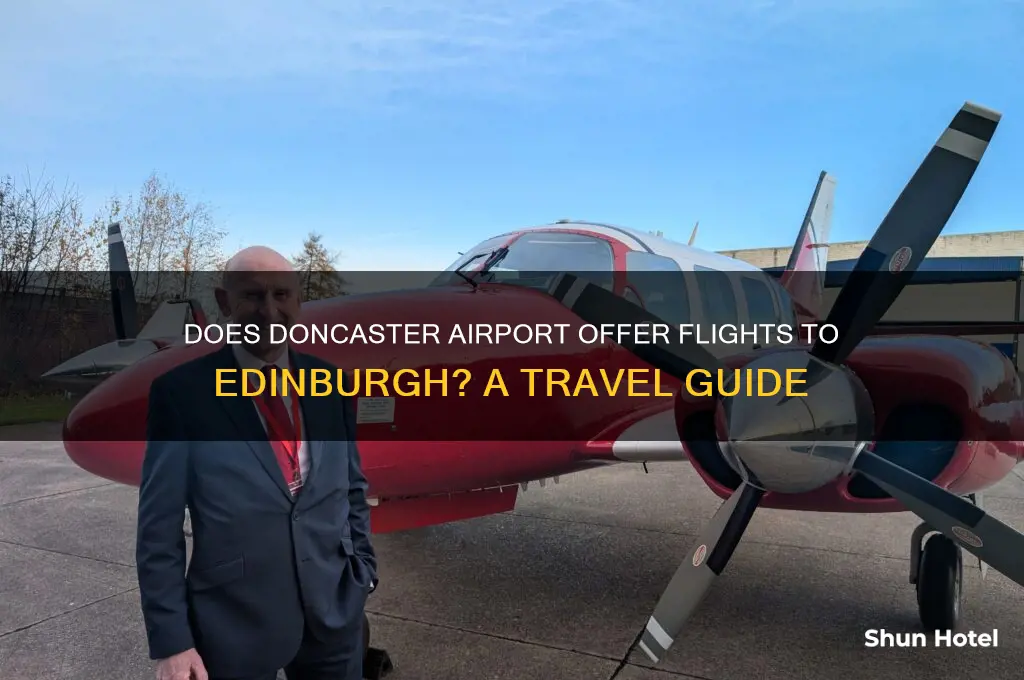 does doncaster airport fly to edinburgh