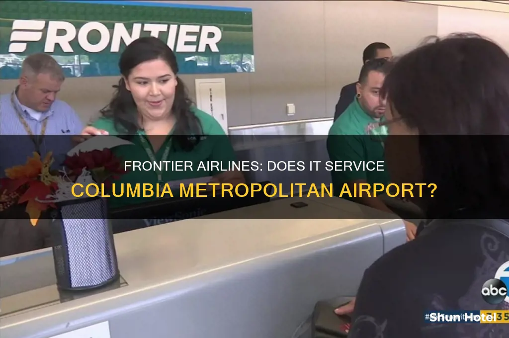 does frontier fly to columbia metropolitan airport