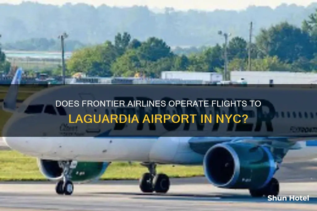 does frontier fly to la guardia airport