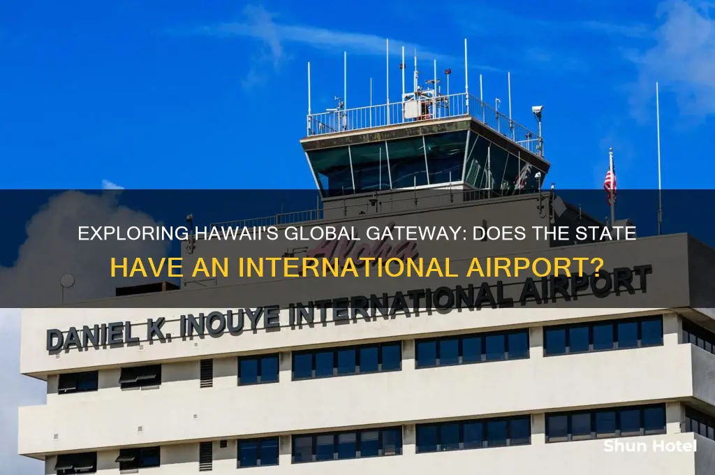 does hawaii have an international airport