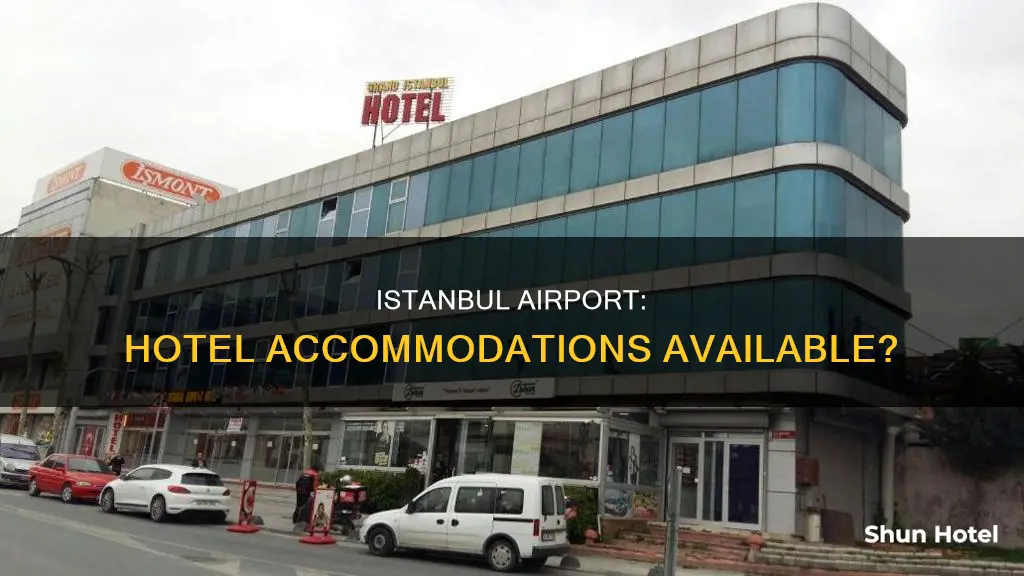 does instabul airport have a hotel