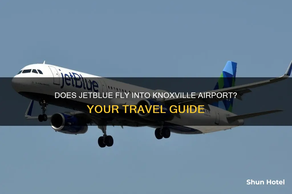 does jet blue fly inot knoxville airport