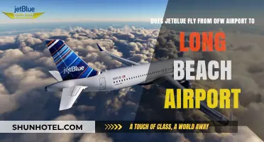 JetBlue Flights from DFW to Long Beach: Routes and Availability